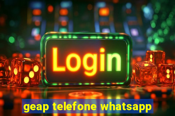 geap telefone whatsapp